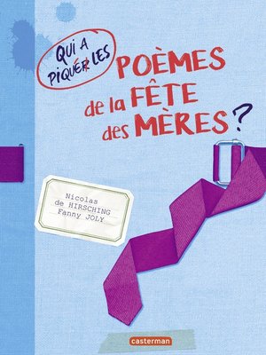cover image of Qui a piqué les poèmes de la fête des mères ?